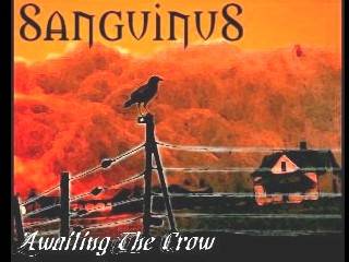 Sanguinus : Awaiting the Crow